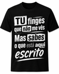 T shirt Tu finges